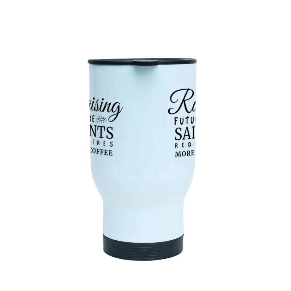 Stainless Steel Tumbler - Raising Future Saints/Righteous Man/She is Clothed